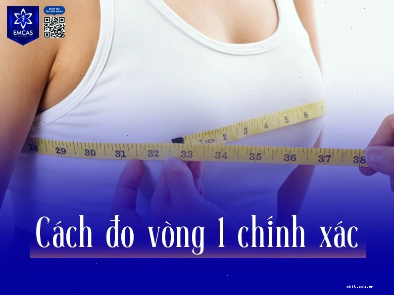 Hướng dẫn cách đo vòng 1 chính xác bằng thước dây mềm