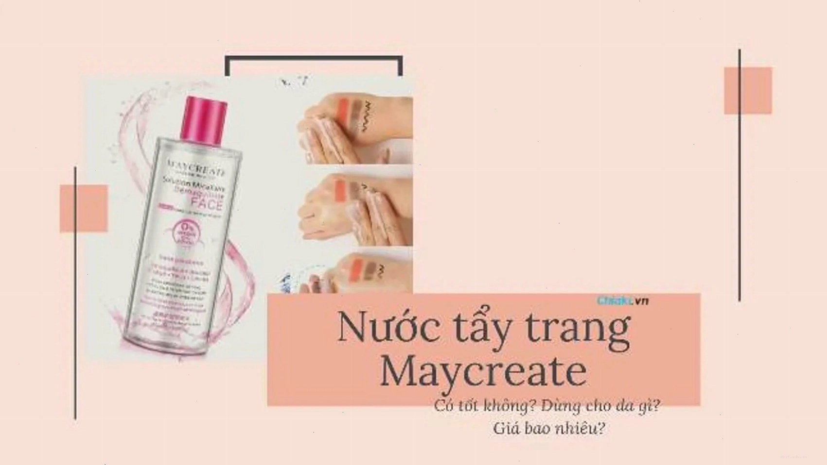 Nước tẩy trang Maycreate làm sạch hiệu quả