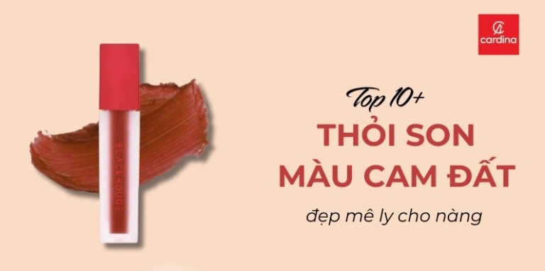 Son Cam Đất: Xu Hướng Màu Son Quyến Rũ Nhất Cho Năm 2026