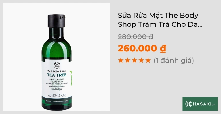 Sữa Rửa Mặt The Body Shop Tea Tree: Bí Quyết Cho Làn Da Sạch Mụn