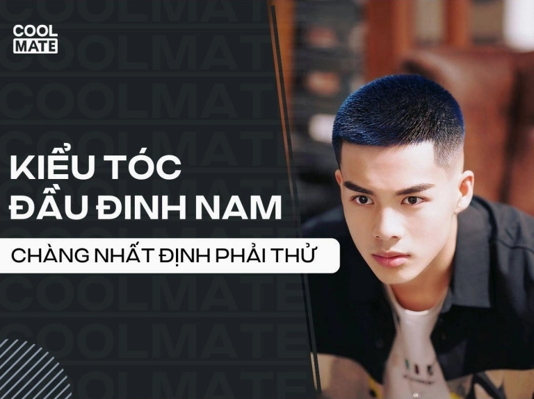 Top 20 Kiểu Tóc Đầu Đinh Nam Lịch Lãm và Nam Tính Nhất 2026