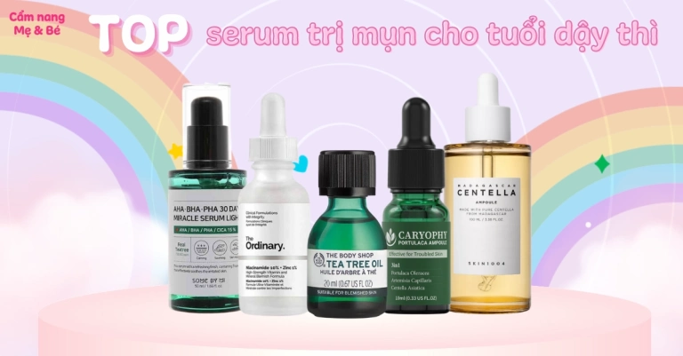 Top serum giá học sinh: Bí quyết sở hữu làn da đẹp không tốn kém 2026